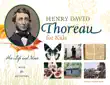 Henry David Thoreau for Kids sinopsis y comentarios