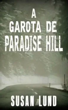 a garota de paradise hill book cover image