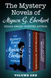 The Mystery Novels of Mignon G. Eberhart Volume One synopsis, comments
