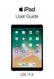 iPad User Guide for iOS 11.4 reviews