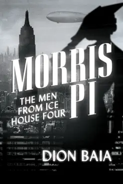 morris pi: the men from ice house four book cover image