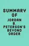 Summary of Jordan B. Peterson's Beyond Order sinopsis y comentarios