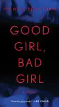 Good Girl, Bad Girl synopsis, comments