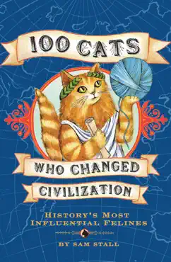 100 cats who changed civilization book cover image