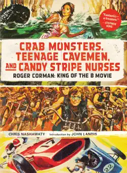 crab monsters, teenage cavemen, and candy stripe nurses book cover image