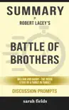Summary of Battle of Brothers: William and Harry – The Inside Story of a Family in Tumult by Robert Lacey : Discussion Prompts sinopsis y comentarios