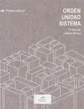 ORDEN, UNIDAD, SISTEMA e-book