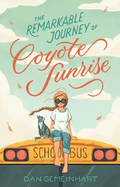 the remarkable journey of coyote sunrise book cover image
