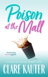 Poison at the Mall book summary, reviews and downlod