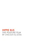 HIPPIE BUS synopsis, comments