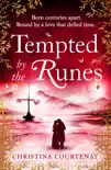 Tempted by the Runes synopsis, comments