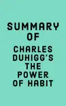 Summary of Charles Duhigg's The Power of Habit sinopsis y comentarios