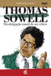 Thomas Sowell synopsis, comments