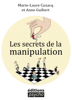 les secrets de la manipulation book cover image