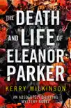 The Death and Life of Eleanor Parker