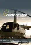 Piloto Privado de Helicóptero sinopsis y comentarios