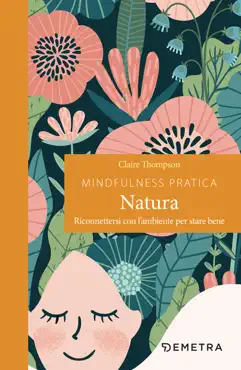 mindfulness pratica. natura book cover image