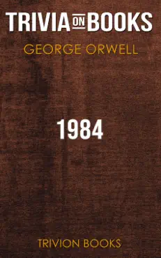 1984 by george orwell (trivia-on-books) book cover image