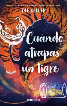 cuando atrapas un tigre book cover image