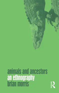 animals and ancestors book cover image