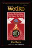 Wetiko synopsis, comments