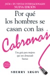 Por Que Los Hombres Se Casan Con Las Cabronas book summary, reviews and downlod