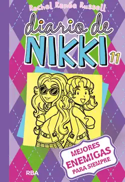 diario de nikki 11 - mejores enemigas para siempre imagen de la portada del libro