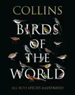 Collins Birds of the World sinopsis y comentarios