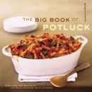 The Big Book of Potluck book summary, reviews and downlod