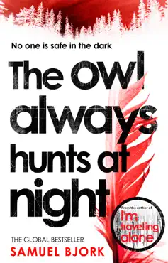 the owl always hunts at night imagen de la portada del libro