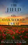 The Field on Oakwood Farm synopsis, comments