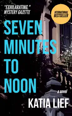 seven minutes to noon book cover image