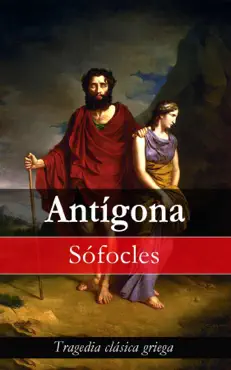antígona: tragedia clásica griega imagen de la portada del libro