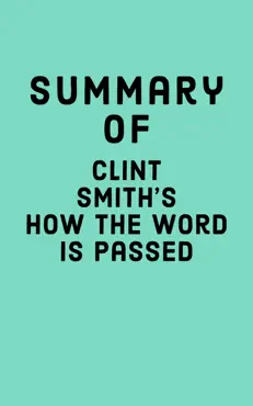 summary of clint smith's how the word is passed book cover image