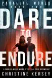 Dare to Endure synopsis, comments
