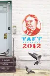 Taft 2012 synopsis, comments