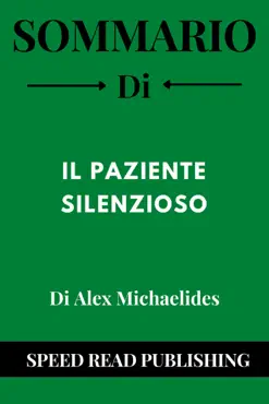 sommario di il paziente silenzioso di alex michaelides book cover image