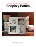 Chapis y Rabito reviews