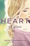 Heart of Glass synopsis, comments