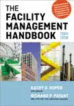 The Facility Management Handbook synopsis, comments