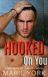 Hooked on You synopsis, comments