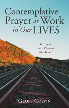 contemplative prayer at work in our lives book cover image