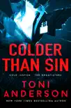 Colder Than Sin synopsis, comments