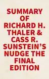 Summary of Richard H. Thaler and Cass R. Sunstein's Nudge The Final Edition sinopsis y comentarios