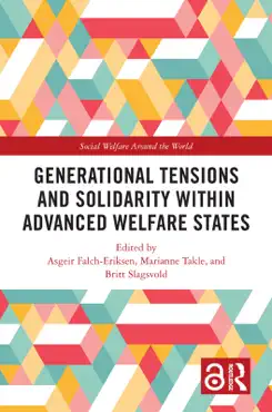 generational tensions and solidarity within advanced welfare states book cover image