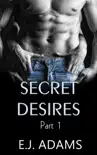 Secret Desires Part 1 synopsis, comments