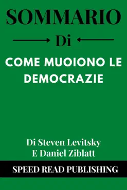 sommario di come muoiono le democrazie di steven levitsky e daniel ziblatt book cover image