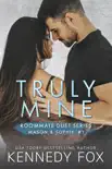 Truly Mine synopsis, comments