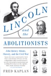 Lincoln and the Abolitionists book summary, reviews and downlod