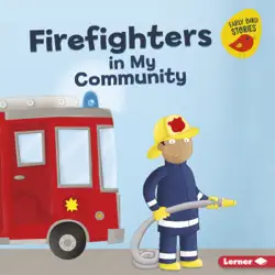firefighters in my community book cover image